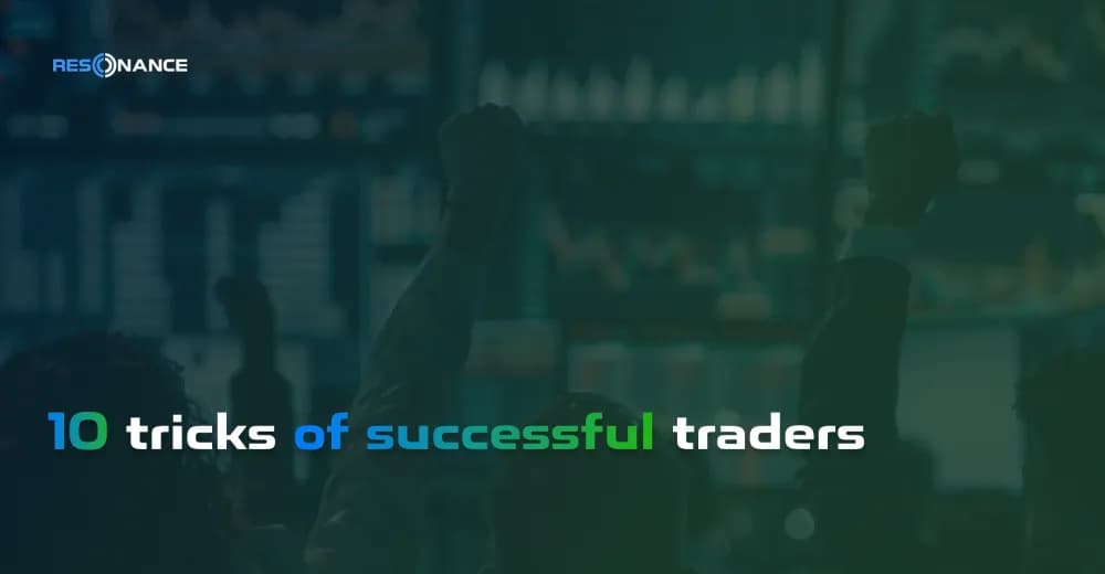 10 tricks of successful traders | The best tips for crypto trading | Resonance