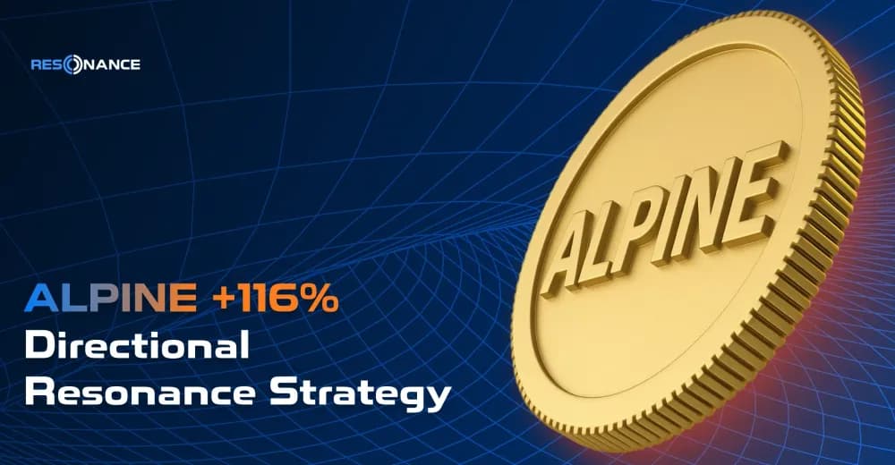 ALPINE +116% (Directional Strategy Resonance)