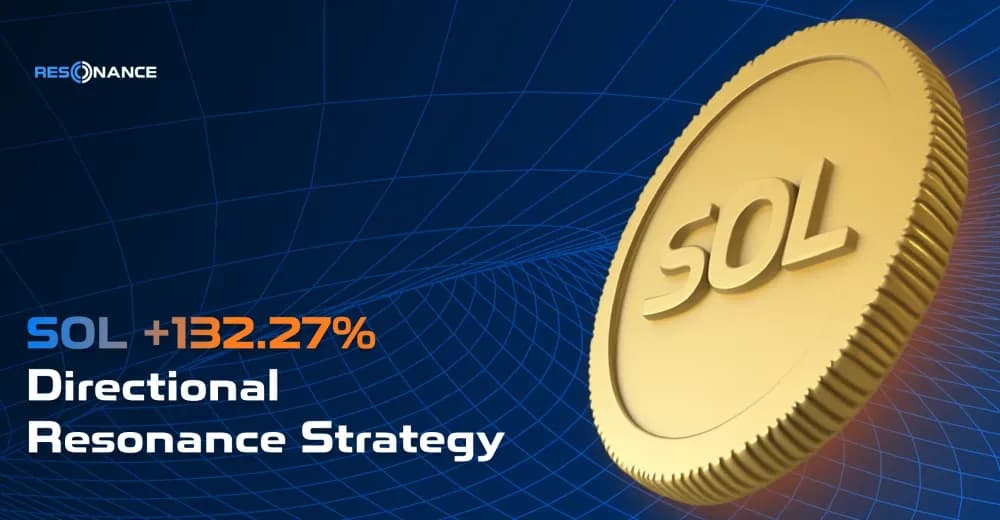 SOL +132.27% (Directional Strategy Resonance)