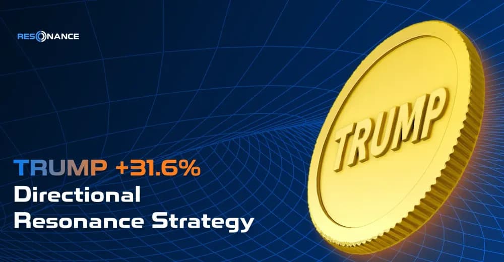 TRUMP +31.6% (Resonance Directional Strategy)