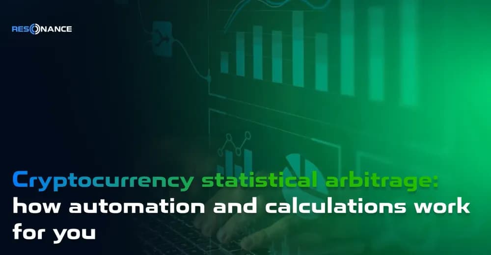 Cryptocurrency statistical arbitrage: how automation and calculations work for you