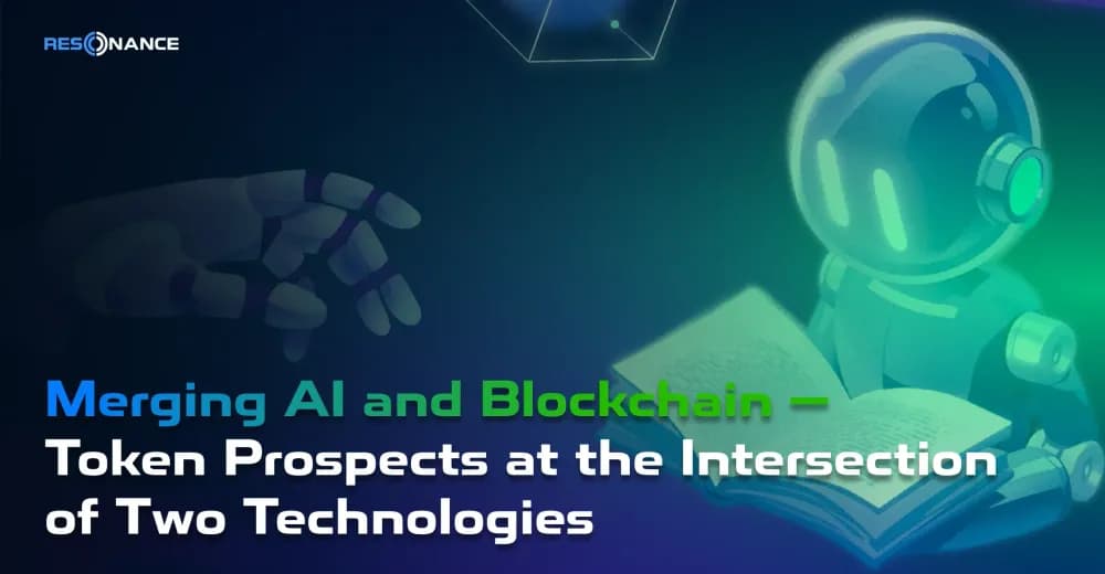 Merging AI and Blockchain — Token Prospects at the Intersection of Two Technologies