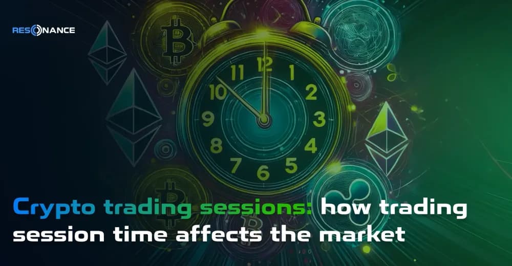 Crypto trading sessions: how trading session time affects the market