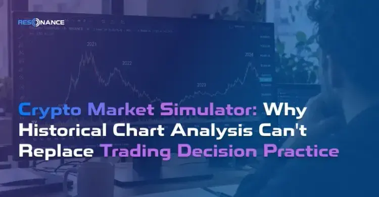 Crypto Market Simulator: Why Historical Chart Analysis Can't Replace Trading Decision Practice