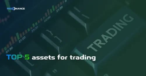 Top-5 Popular Assets for Trading | The Most Promising Cryptocurrencies | Resonance