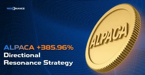 ALPACA +385.96% (Directional Strategy Resonance) | Case of a successful trading strategy | Resonance