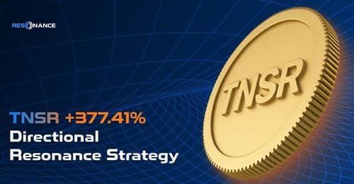 TNSR +377.41% (Resonance Directional Strategy)