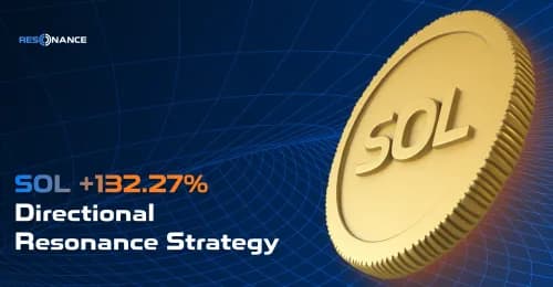 SOL +132.27% (Directional Strategy Resonance)