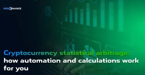Cryptocurrency statistical arbitrage: how automation and calculations work for you