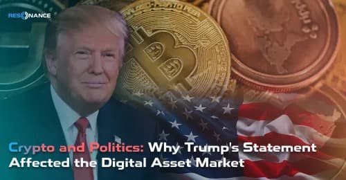 Crypto and Politics: Why Trump’s Statement Affected the Digital Asset Market