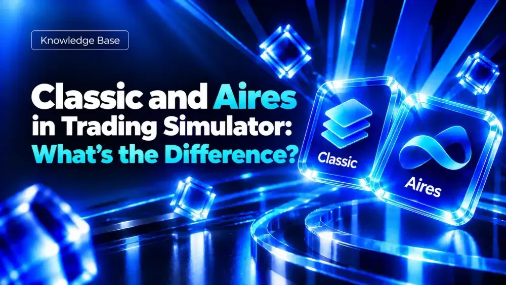 Classic vs Aires in Trading Simulator: What’s the Difference?